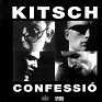 Kitsch - Confessió - Ã€udio-Visuals De SarriÃ  - 7" - Spain - B-25.108/92 - 1992 - Promotional Single - 0